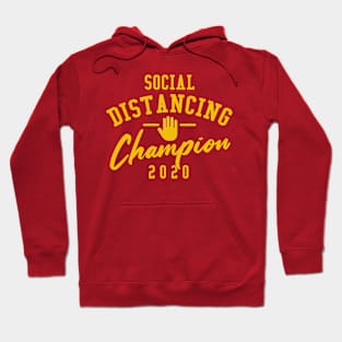 Social Distancing Champion 2020 Hoodie